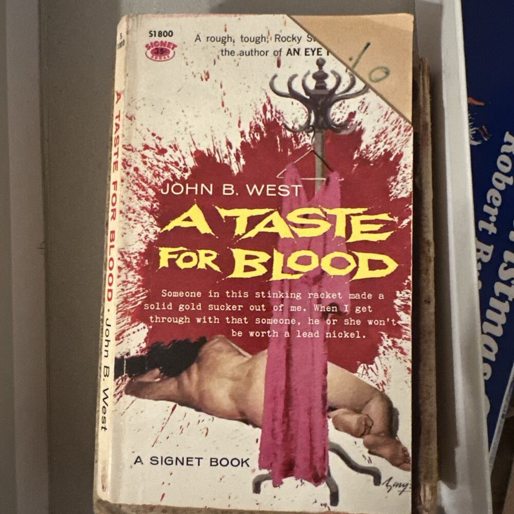 A Taste for Blood by John B. West 1960‎ Signet Paperback S1800